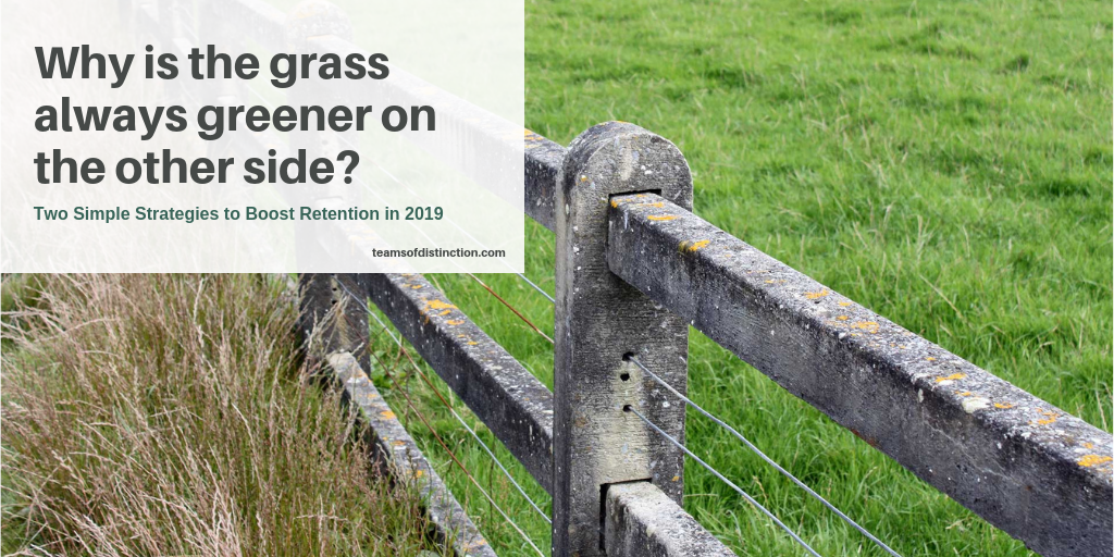 How to boost retention when grass seems greener on the other side.